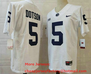 Men's Penn State Nittany Lions #5 Jahan Dotson White Player Name College Football Jersey